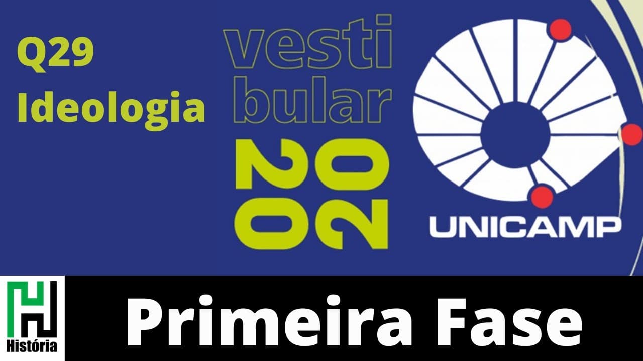 Thumbnail: UNICAMP 2020 - Q29 IDEOLOGIA (Primeira Fase Humanas)