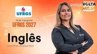 Aula Inaugural UFRGS 2027 - Inglês com Prof. Andrea Belo