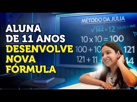 Thumbnail da aula: A menina de 11 anos que encontrou uma NOVA FÓRMULA de calcular RAIZ QUADRADA
