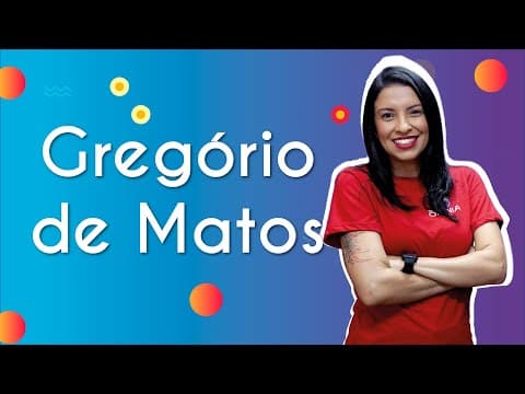 Thumbnail da aula: Gregório de Matos - Brasil Escola