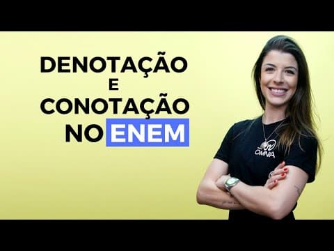 Thumbnail da aula: Denotação e Conotação no Enem - Brasil Escola