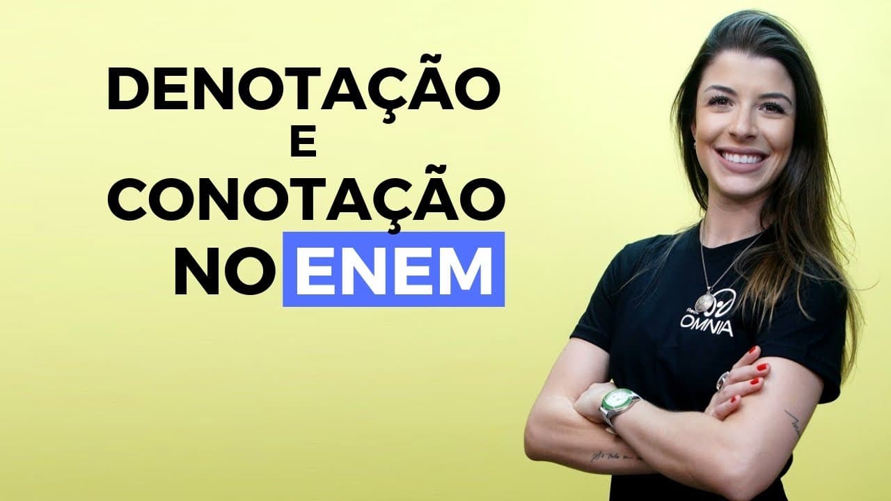 Thumbnail: Denotação e Conotação no Enem - Brasil Escola