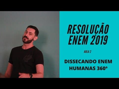 Thumbnail da aula: Resolução Comentada #ENEM 2019 aula 2 -#humanas