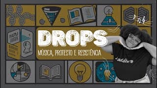 Música, Protesto e Resistência Cultural