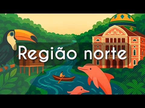Thumbnail da aula: Região Norte - Brasil Escola