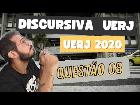 Thumbnail da aula: QUESTÃO 08– PROVA DISCURSIVA QUÍMICA UERJ 2020