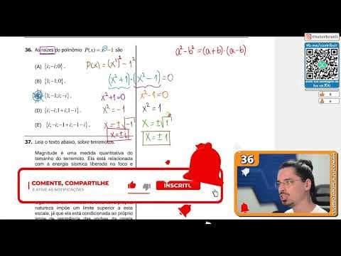 Thumbnail da aula: [UFRGS 2018] 36 - As raízes do polinômio P(x) = x4 -1 são