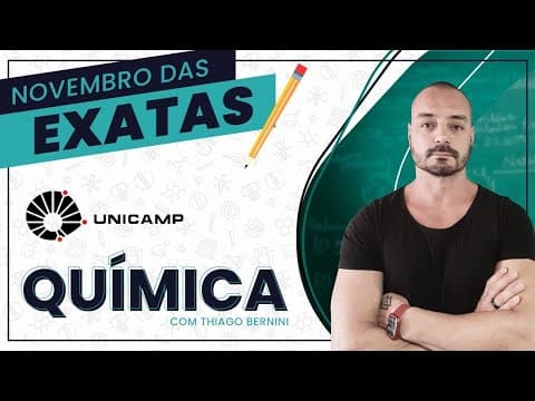 Thumbnail da aula: REVISÃO - UNICAMP 2023 - QUÍMICA com Prof. Thiago Bernini