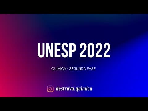 Thumbnail da aula: UNESP 2022 SEGUNDA FASE HD