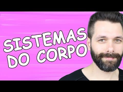 Thumbnail da aula: SISTEMAS DO CORPO HUMANO - Resumo de Fisiologia | Biologia com Samuel Cunha