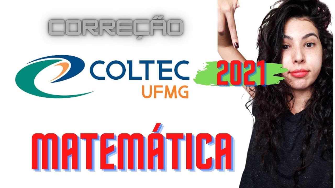 Thumbnail: Correção COLTEC 2021: Matemática