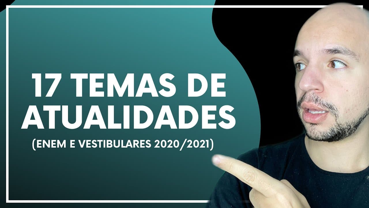 Thumbnail: Atualidades para o Enem e vestibulares 2020/2021: o que vai cair? | Ricardo Marcílio