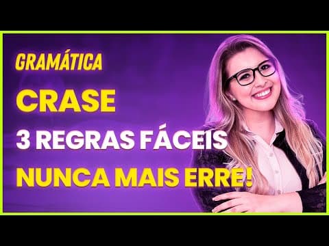 Thumbnail da aula: NUNCA MAIS ERRE A CRASE! - Profa. Pamba