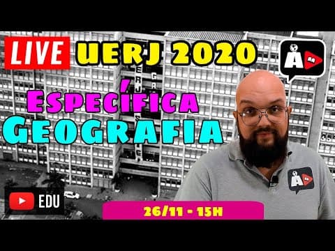 Thumbnail da aula: Geografia Específica | UERJ 2020 | Agora, Disserte!