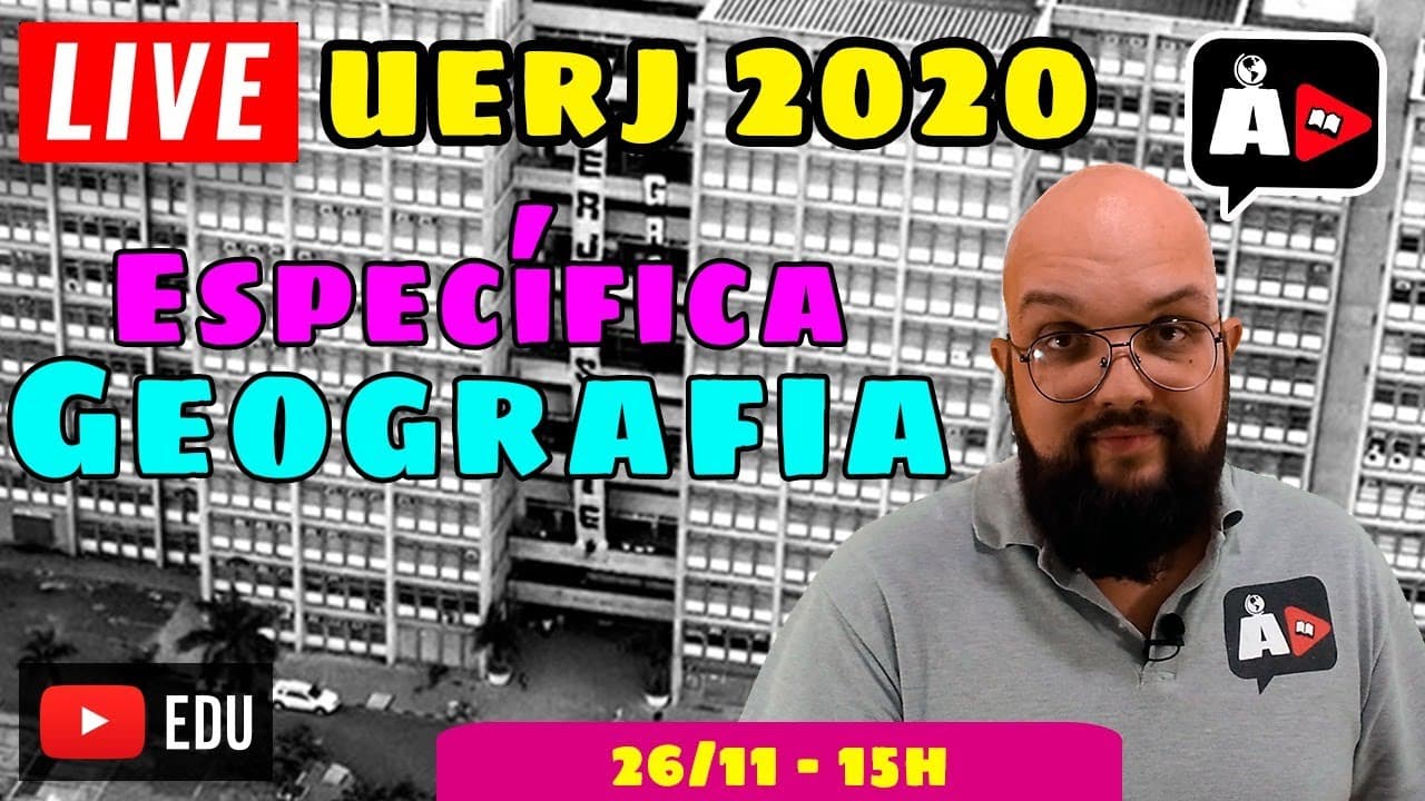 Thumbnail: Geografia Específica | UERJ 2020 | Agora, Disserte!