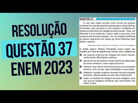 Thumbnail da aula: Resolução questão 37 (PROVA AZUL) | Linguagens ENEM 2023