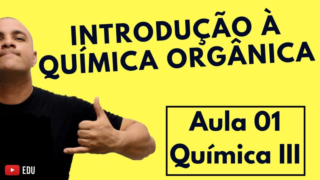Thumbnail: INTRODUÇÃO QUÍMICA ORGÂNICA: Hibridação, Estruturas e Compostos, Sigma e Pi | Aula 01 (Química III)