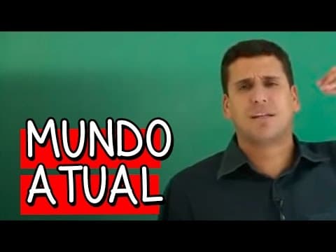 Thumbnail da aula: Mundo Atual - Resumo para o ENEM: História | Descomplica