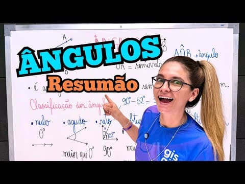 Thumbnail da aula: ÂNGULOS RESUMO COMPLETO COM CLASSIFICAÇÃO E EXEMPLOS