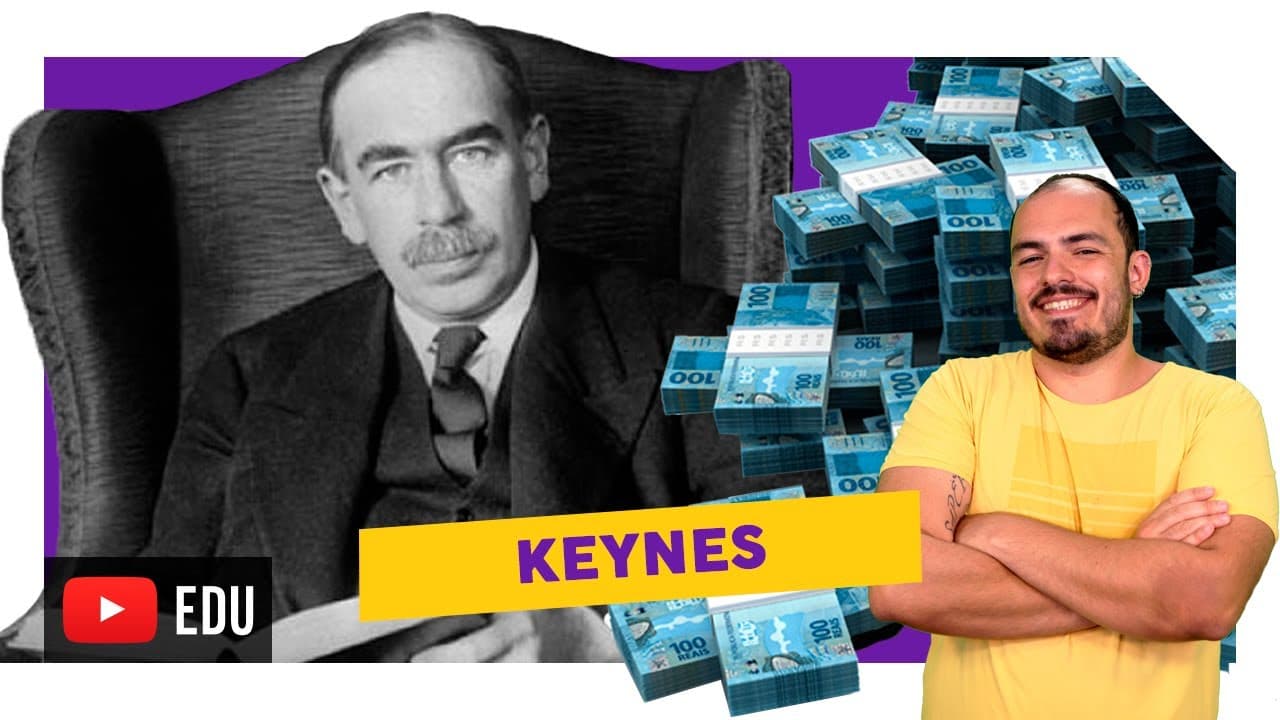 Thumbnail: John Maynard Keynes e o Keynesianismo