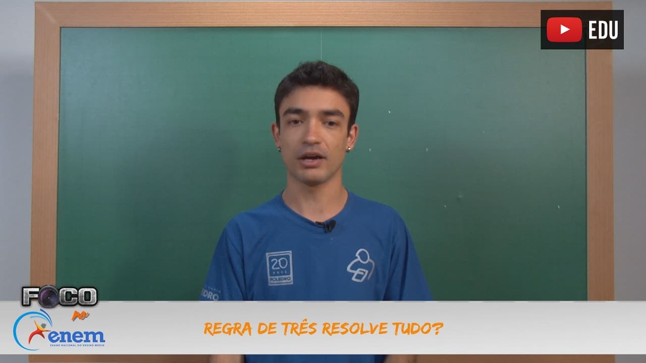 Thumbnail: Videoaulas Poliedro | Enem | Regra de três resolve tudo?