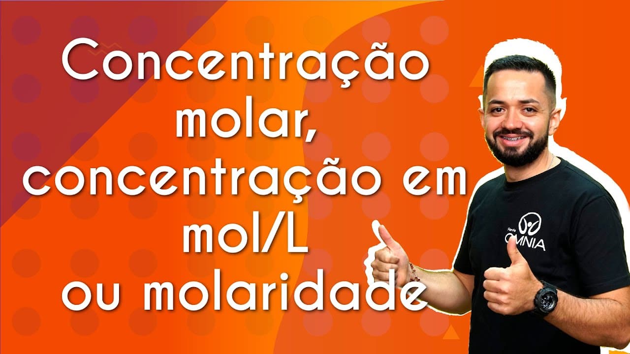 Thumbnail: Concentração molar, concentração em mol/L ou molaridade - Brasil Escola