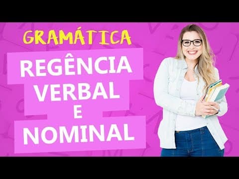 Thumbnail da aula: REGÊNCIA VERBAL E NOMINAL - Profa. Pamba