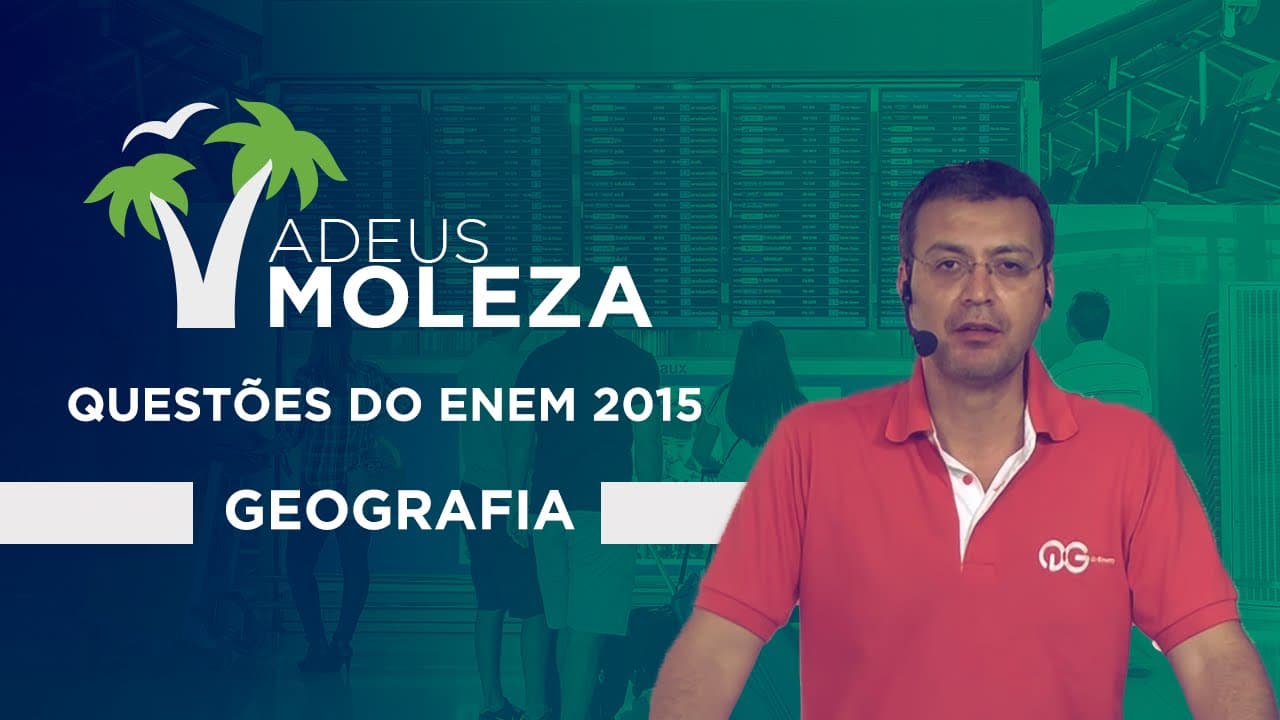 Thumbnail: Questões de Geografia do ENEM 2015 resolvidas