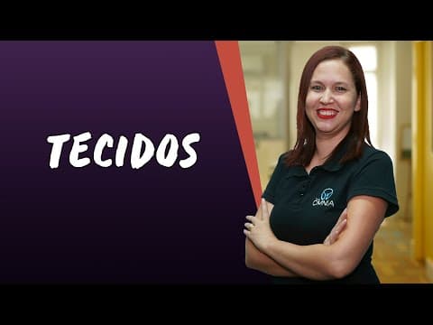 Thumbnail da aula: Tecidos - Brasil Escola