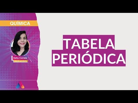 Thumbnail da aula: REVISÃO VESTIBULAR UFRGS 2021 | QUÍMICA 02: TABELA PERIÓDICA | Curso Alternativa A