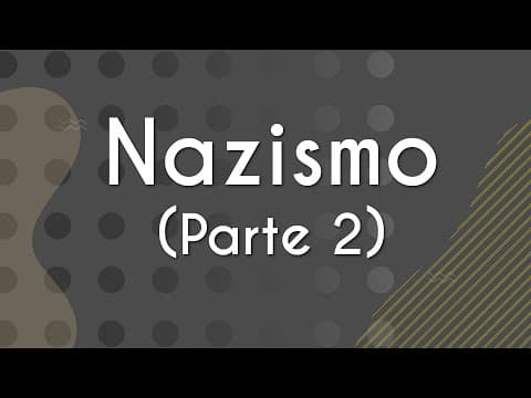 Thumbnail da aula: Nazismo (Parte 2) - Brasil Escola