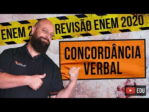 Thumbnail da aula: Concordância Verbal – Revisão Enem com Prof. Noslen
