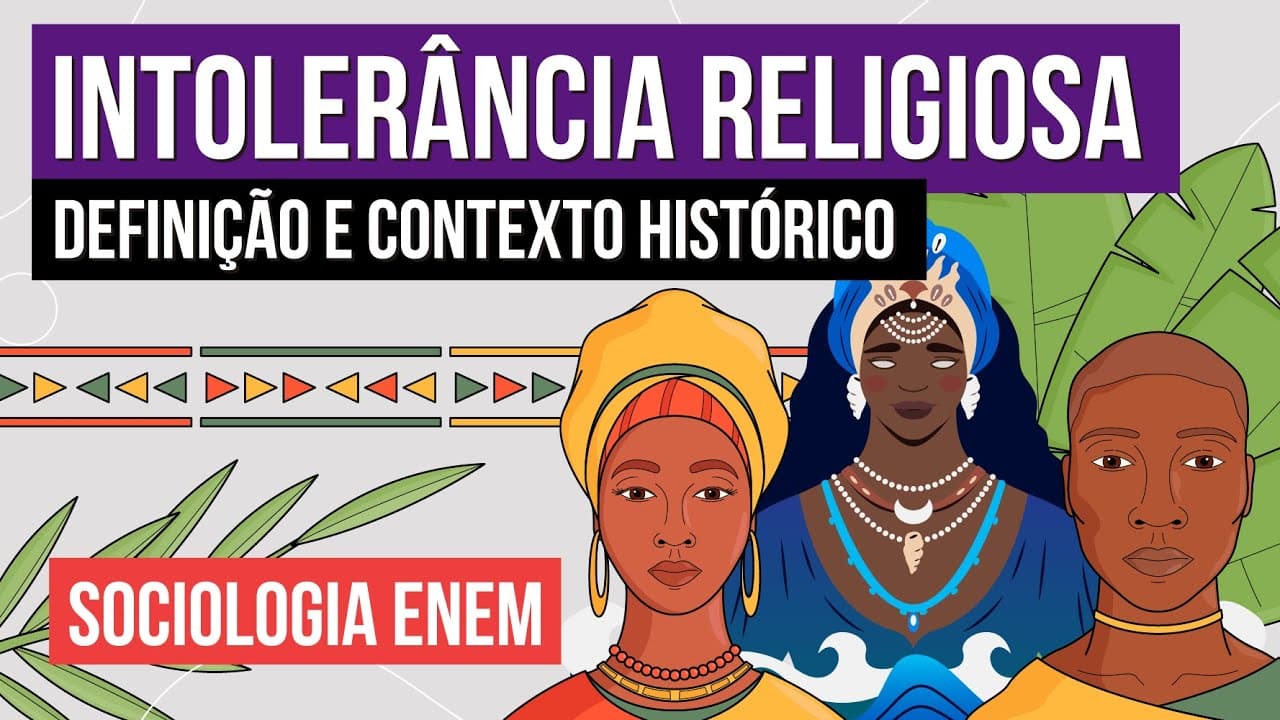Thumbnail: INTOLERÂNCIA RELIGIOSA: definição e contexto histórico | Sociologia para o Enem | Fábio Luís Pereira