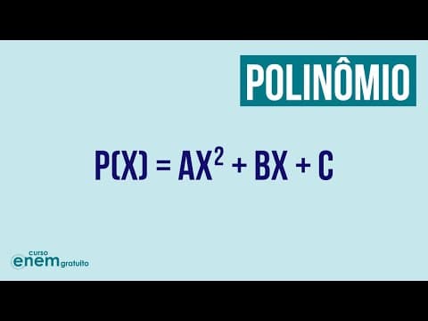 Thumbnail da aula: POLINÔMIOS | Resumo de Matemática para o Enem