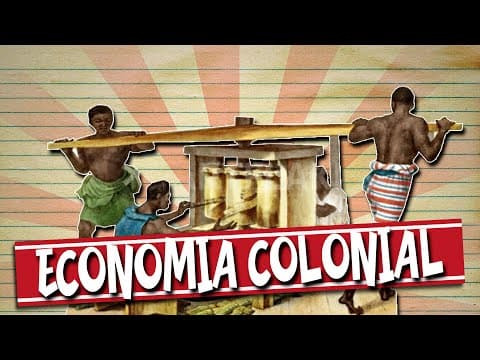 Thumbnail da aula: DESEMPACA: ECONOMIA COLONIAL EM CINCO MINUTOS