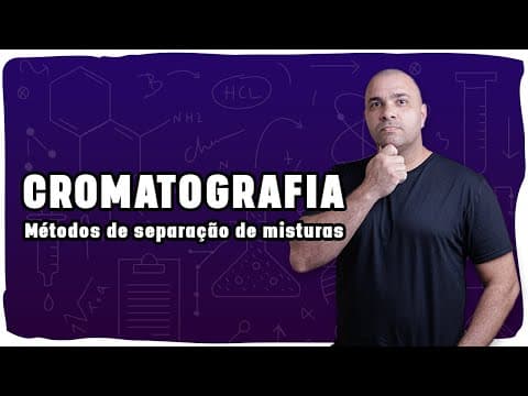 Thumbnail da aula: CROMATOGRAFIA em Papel: método de separação explicado com experimento e ENEM!