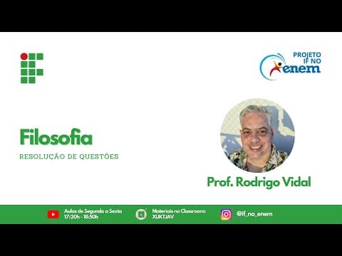Thumbnail da aula: Filosofia com Prof. Rodrigo Vidal (22/07) - Resolução de Questões