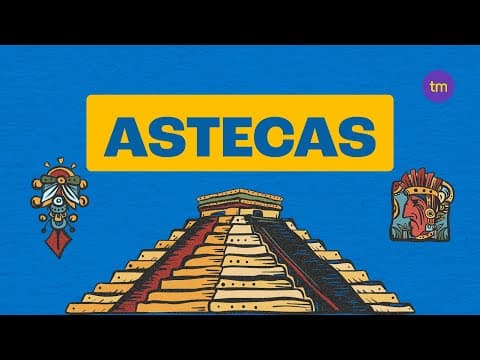 Thumbnail da aula: Os ASTECAS | Resumo de história