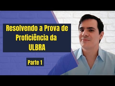 Thumbnail da aula: Resolvendo a Prova de PROFICIÊNCIA EM INGLÊS da Ulbra | Resolução de Provas