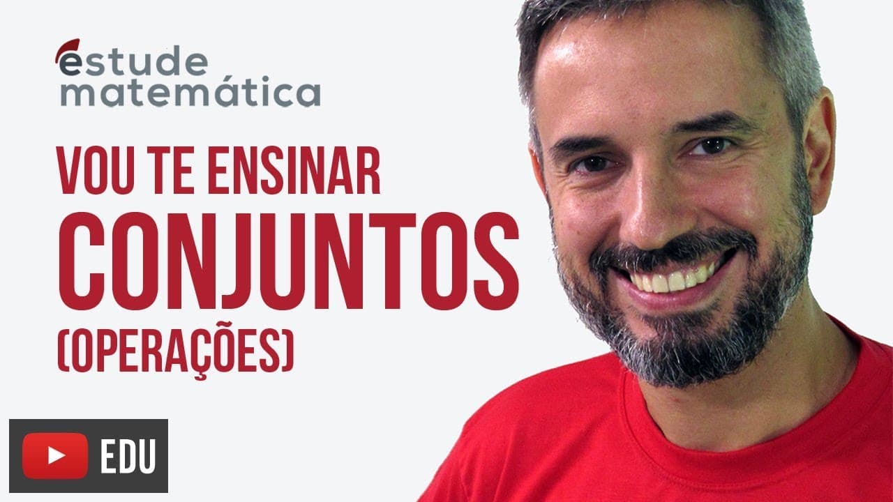Thumbnail: Teoria dos Conjuntos (operações) [Conjuntos e Intervalos: aula 4 de 7] – Vou te ensinar 9
