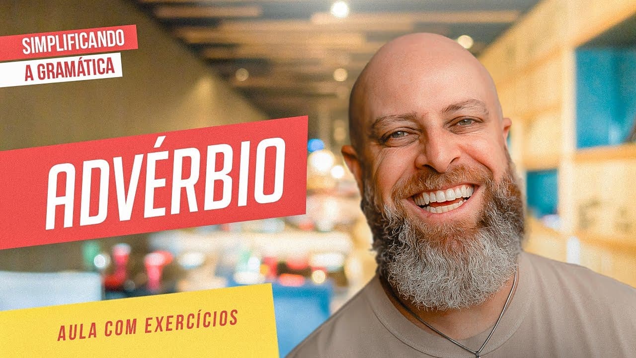 Thumbnail: ADVÉRBIO + EXERCÍCIOS RESOLVIDOS