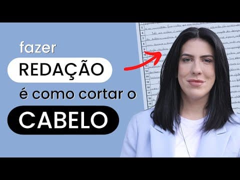 Thumbnail da aula: Fazer redação é igual cortar o cabelo e ponto.