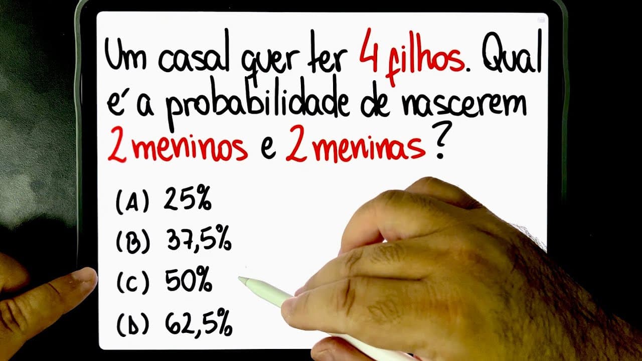 Thumbnail: 🔥 Problema de PROBABILIDADE de ter DOIS FILHOS MENINOS E DUAS FILHAS MENINAS 😱 Você consegue?