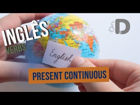 Thumbnail da aula: Present Continuous - Verbs - Inglês - Preparatório Enem