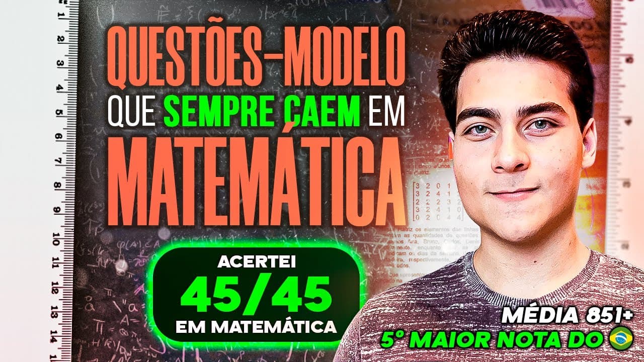 Thumbnail: QUESTÕES que SEMPRE CAEM em MATEMÁTICA do ENEM (Questões-Modelos)