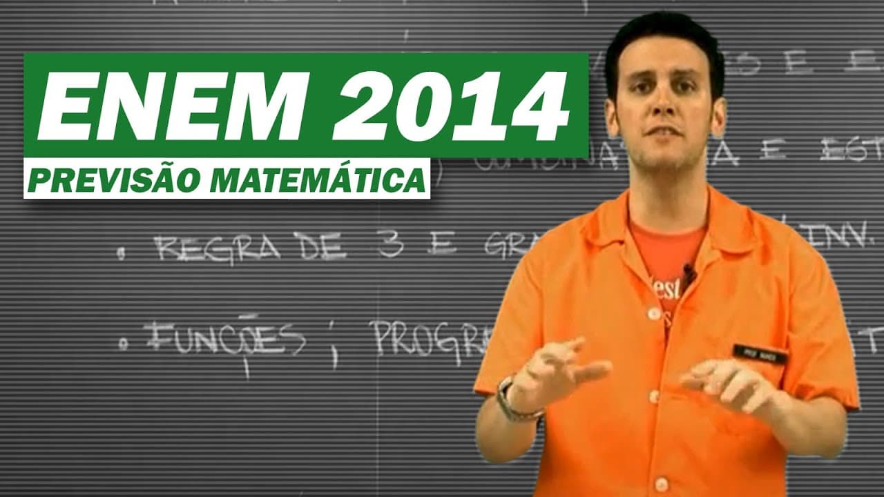 Thumbnail: ENEM 2014 - PREVISÃO MATEMÁTICA