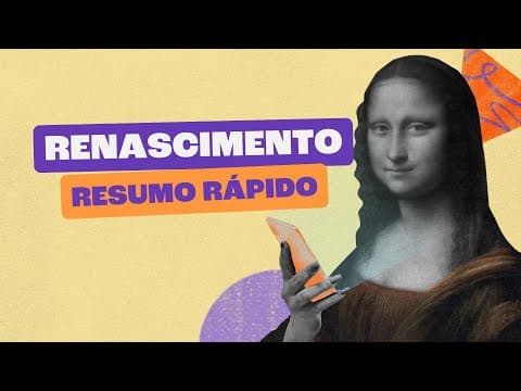 Thumbnail da aula: O Renascimento em 5 Minutos: Tudo o Que Você Precisa Saber!