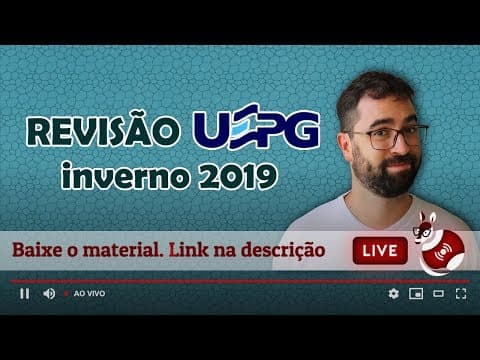 Thumbnail da aula: REVISÃO UEPG - Inverno de 2019
