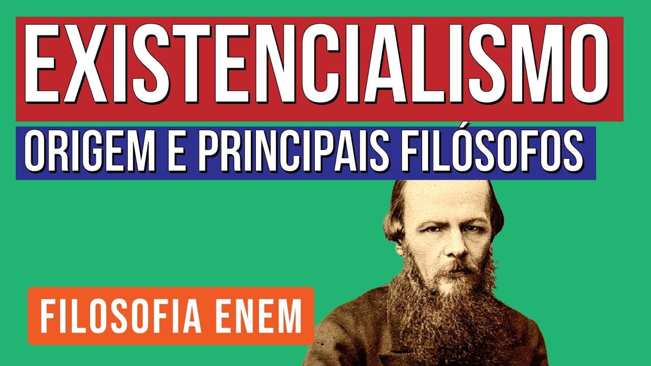Thumbnail: EXISTENCIALISMO: origem e principais filósofos | Filosofia para o Enem | Ernani Júnior da Silva