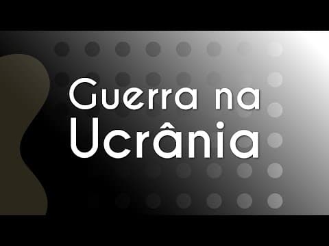 Thumbnail da aula: Guerra na Ucrânia - Brasil Escola